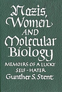 Nazis, Women and Molecular Biology (Hardcover)