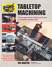 Tabletop Machining (Paperback)