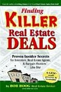 Finding Killer Real Estate Deals (Paperback)