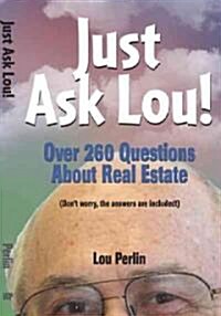 Just Ask Lou! (Paperback)