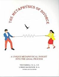 The Metaphysics of Divorce (Paperback)