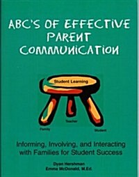 ABCs of Effective Parent Communication (Paperback)