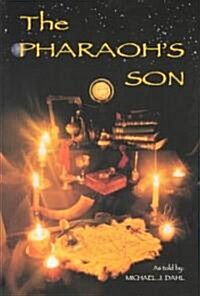 The Pharaohs Son (Paperback)