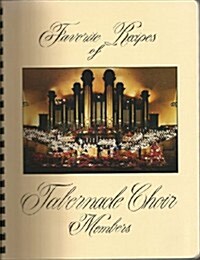 Favorite Recipes of Tabernacle Choir Members (Paperback)