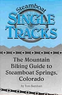 Steamboat Single Trades (Paperback, 2nd)