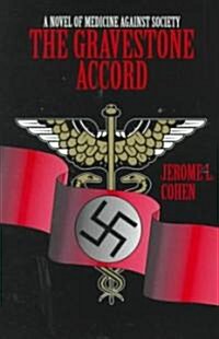 The Gravestone Accord (Paperback)