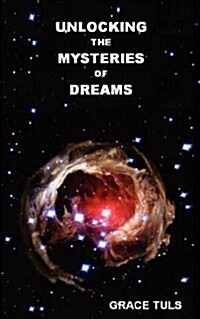 Unlocking the Mysteries of Dreams (Paperback)