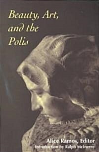 Beauty, Art, and the Polis (Paperback)