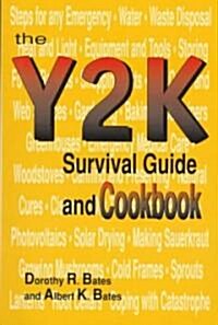 The Y2K Survival Guide and Cookbook (Paperback)