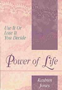 Power of Life (Paperback)