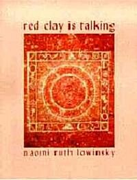 Red Clay Is Talking (Paperback)