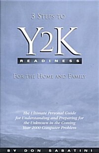 3 Steps to Y2K Readiness for the Home & Family (Paperback)