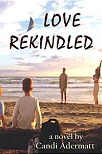 Love Rekindled (Paperback)