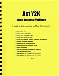 Act Y2K Small Business Workbook (Paperback, Workbook)