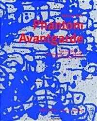 Phantom Avant-Garde (Paperback)