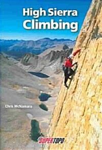 High Sierra Climbing (Paperback)