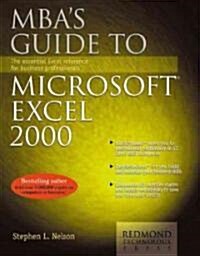 MBAs Guide to Microsoft Excel 2000 [With CDROM] (Other)