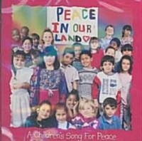 Peace in Our Land (Audio CD, Abridged)