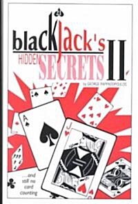 Blackjacks Hidden Secrets II (Paperback)