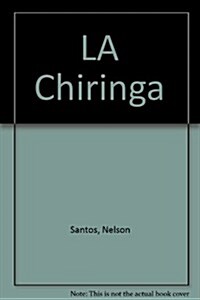 LA Chiringa (Hardcover)