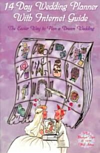 14 Day Wedding Planner With Internet Guide (Paperback)