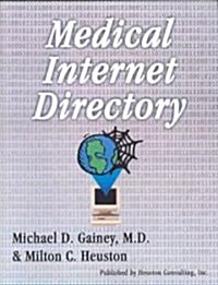 Medical Internet Directory (Paperback, 4th)