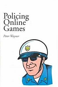 Policing Online Games (Paperback)