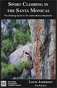 Sport Climbing In The Santa Monicas (Paperback, 2ND)