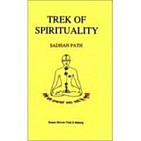 Trek of Spirituality (Paperback)