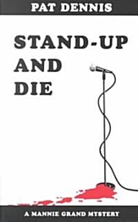 Stand-Up and Die (Paperback)