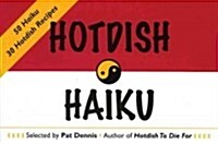 Hotdish Haiku: 50 Haiku, 30 Hotdish Recipes (Paperback)