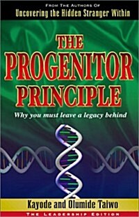The Progenitor Principle (Paperback)