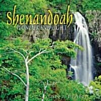 Shenandoah Wonder and Light (Paperback)