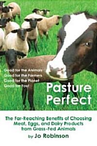 Pasture Perfect (Paperback, Reissue, Revised)