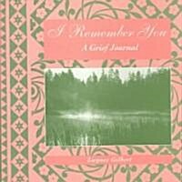 I Remember You (Hardcover, 2nd, Reprint)