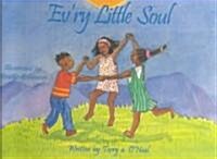 EvRy Little Soul (Hardcover)