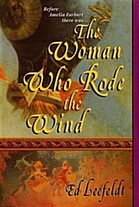 The Woman Who Rode the Wind (Paperback)