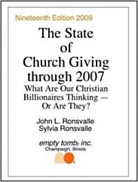 The State of Church Giving Through 2007 (Paperback, 19th)