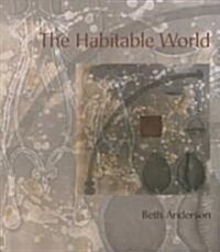 The Habitable World (Paperback)