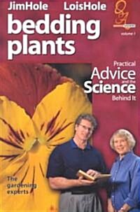 Bedding Plants: Practical Advice and the Science Behind It (Paperback)