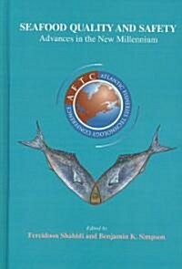 Seafood Quality & Safety (Hardcover)