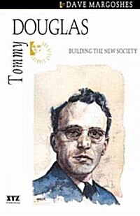 Tommy Douglas (Paperback)