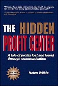 The Hidden Profit Center (Hardcover)