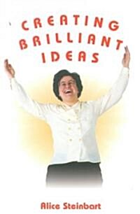 Creating Brilliant Ideas (Paperback)