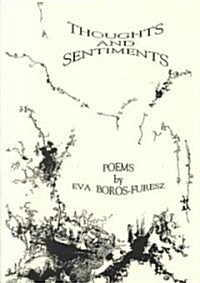 Thoughts and Sentiments (Paperback)