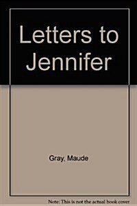 Letters to Jennifer (Paperback)