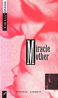 Miracle Mother (Paperback)