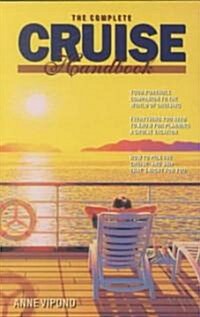 The Complete Cruise Handbook (Paperback)