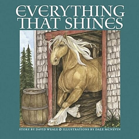 Everything That Shines (Paperback, Illustrated)