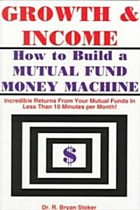 Growth & Income (Paperback)